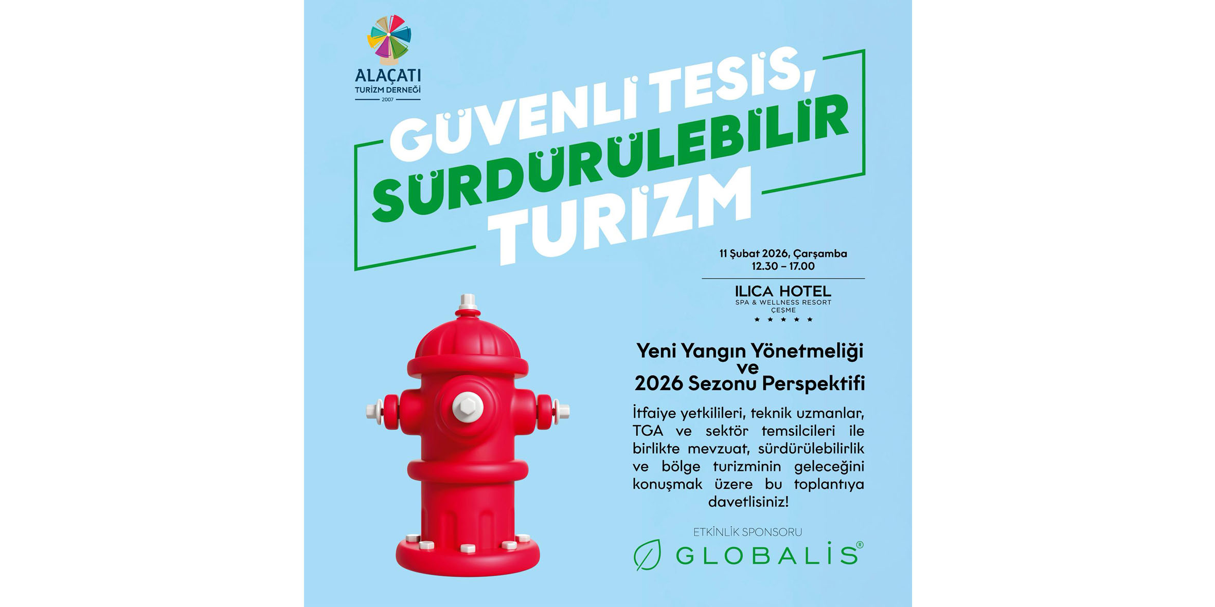 Güvenli Tesis, Sürdürülebilir Turizm Alaçatı Turizm Derneği ile Masaya Yatırılıyor