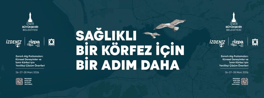 İzmir Körfezi’nin geleceğine uluslararası projeksiyon