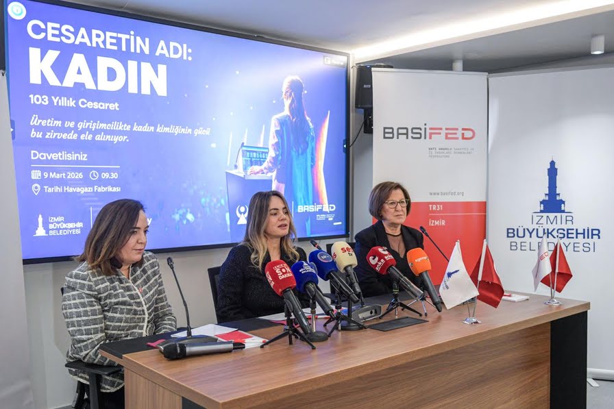 İzmir’de “Cesaretin Adı: Kadın?? zirvesi başlıyor