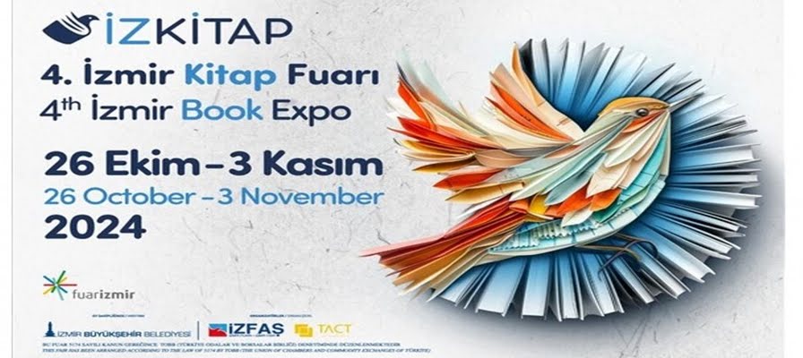 4. İzmir Kitap Fuarı 26 Ekim’de kapılarını açıyor