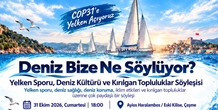 Çeşme’de “Deniz Bize Ne Söylüyor?” söyleşisi düzenlenecek