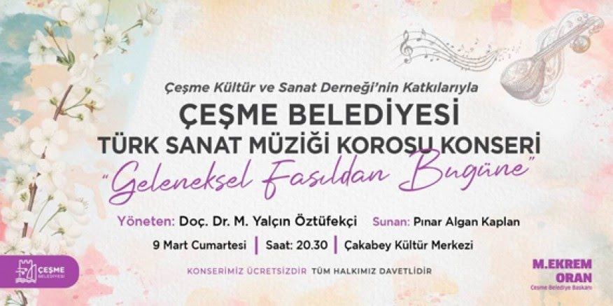 Çeşme'de, "Geleneksel Fasıldan Bugüne" konseri