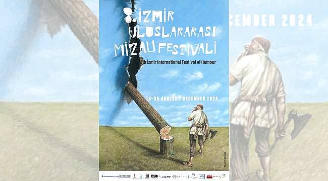 İzmir Mizah Festivali ile mizaha yolculuk başlıyor