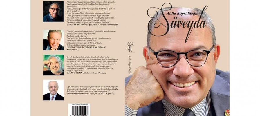 Usta Gazeteci Atilla Köprülüoğlu 'nun kitabı "SÜVEYDA" çıktı
