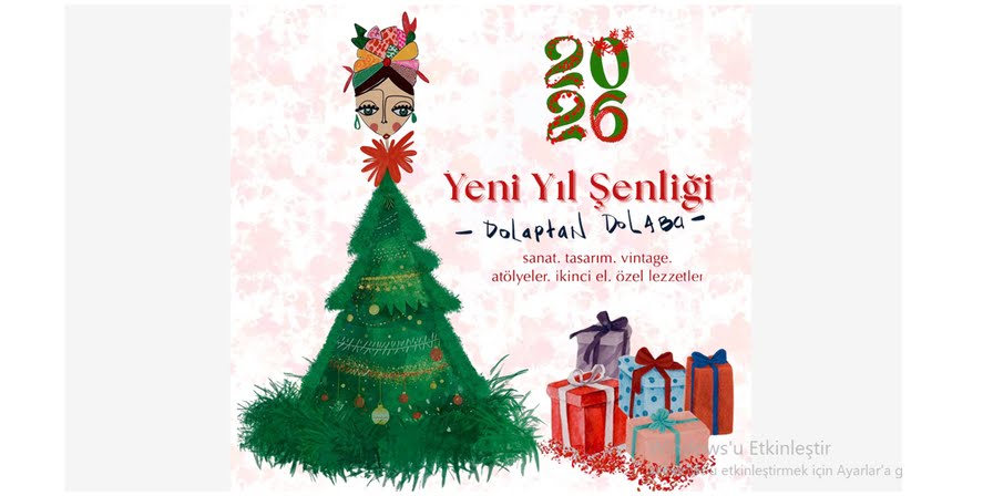 “Dolaptan Dolaba?? Yeni Yıl Şenliği 20-21 Aralık’ta Alaçatı’da!